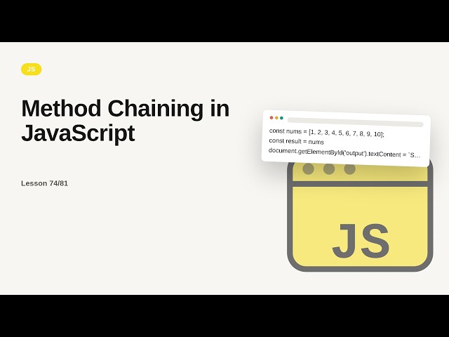 JavaScript - Web development basic Series: Method Chaining in JavaScript