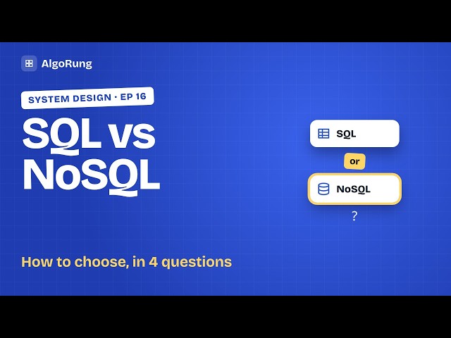 SQL vs NoSQL: How to Choose in a System Design Interview | System Design #16