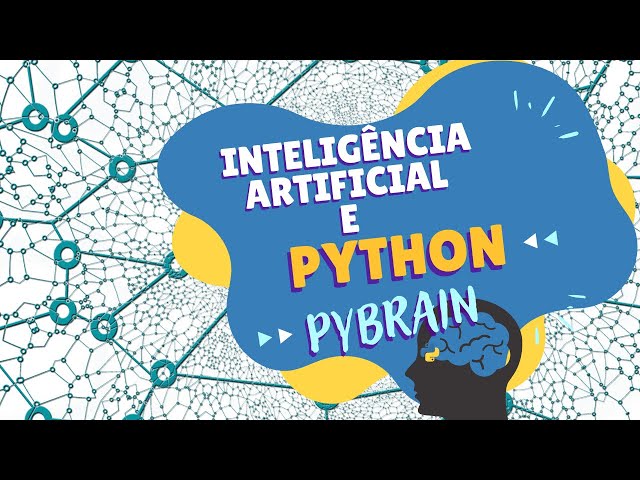 PYBRAIN - Redes Neurais Complexas e Personalizadas