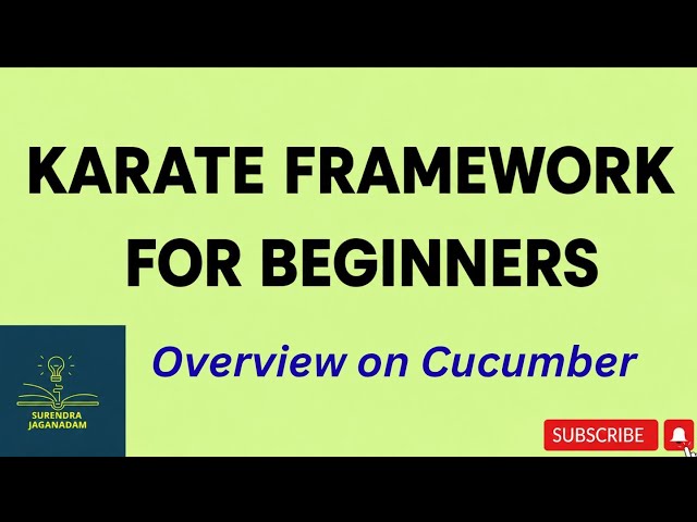 Karate framework Overview on Cucucmber BDD| | Karate Tutorial for Beginners