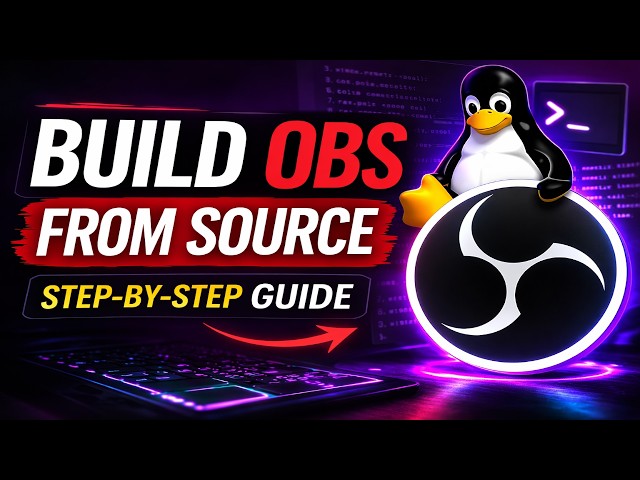 How to Build and Install OBS Studio from Source on Linux (Step-by-Step Guide)