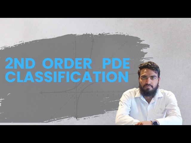 Classification of Second-Order Partial Differential Equations