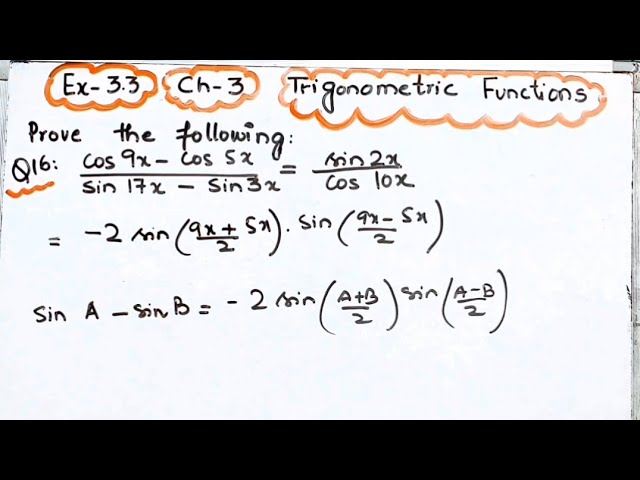 Q- 16 Class 11 Maths Exercise 3.3 I Ncert  Maths 11 Exercise 3.3 Trigonometric Functions I 