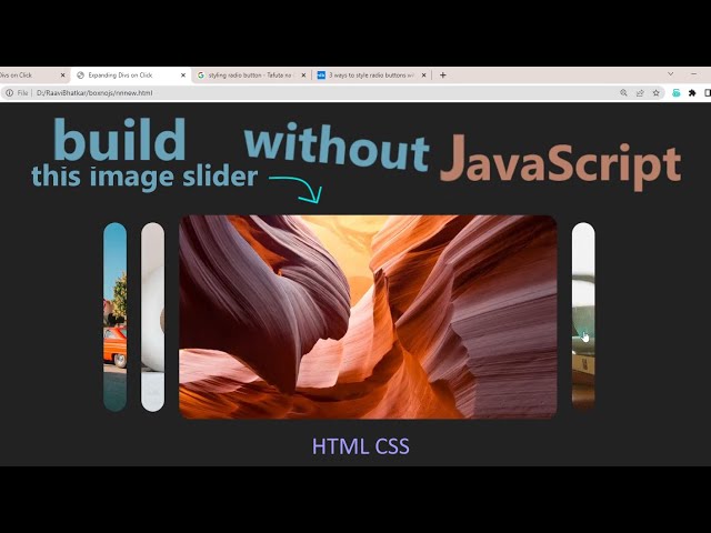 Can we STOP using JavaScript? and Create Image Slider using only HTML & CSS
