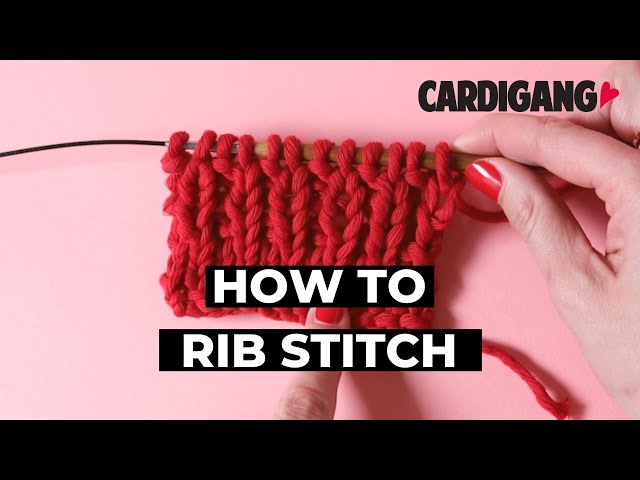 How to knit a rib stitch | Cardigang