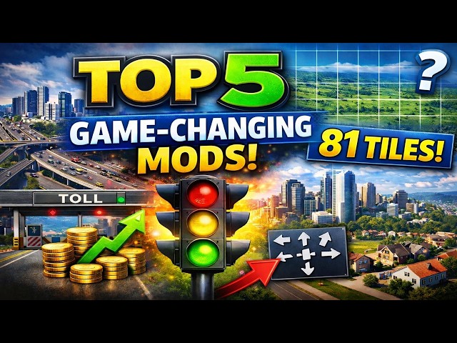 Top 5 MUST-HAVE Cities Skylines Mods (2026)