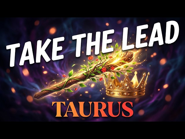 Taurus ...Take the LEAD! 👑 🤴💪🏼 Do NOT DOUBT YOURSELF! 👏🏼❤️‍🔥🥰 Perseverance pays off | Tarot | Love 💞