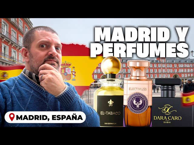 MADRID AND PERFUMES - Complete Olfactory Guide (Documentary VLOG)
