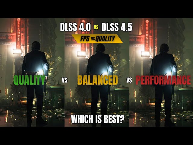 DLSS 4.0 vs DLSS 4.5 – Quality, Balanced & Performance Mode Comparison | Visuals + FPS Test