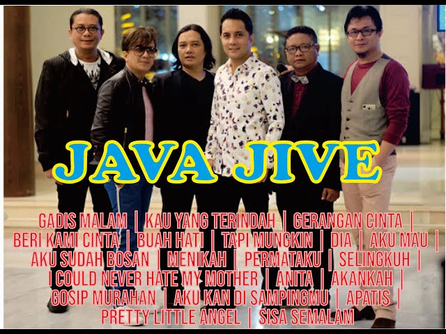 JAVA JIVE dan 20 lagu terbaiknya: GERANGAN CINTA | GADIS MALAM | KAU YANG TERINDAH | DAN LAINNYA.