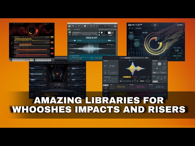 5 Amazing Libraries for Whooshes Impacts, Risers and Trailer Hit