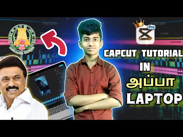 CAPCUT Pc tutorial 💥 in அப்பா Laptop 😍. Full capcut pc tutorial in government 🌟 laptop in Tamil 