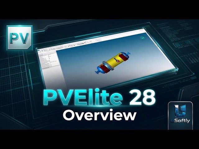 PV Elite 28 Overview: Pressure Vessel & Heat Exchanger Design