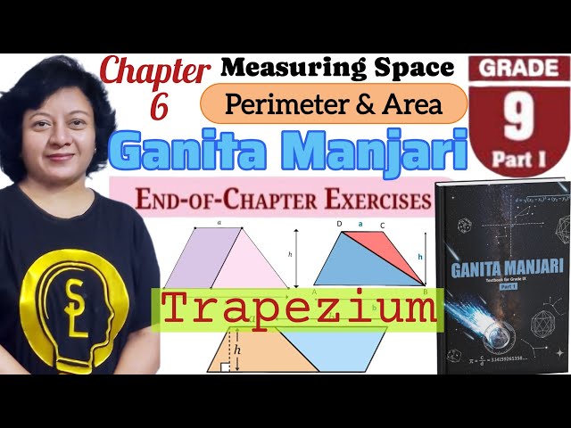 Area of Trapezium || Ganita Manjari || Class 9 Maths Ch 6 End of Chapter Exercise Q 11, 12 & 13