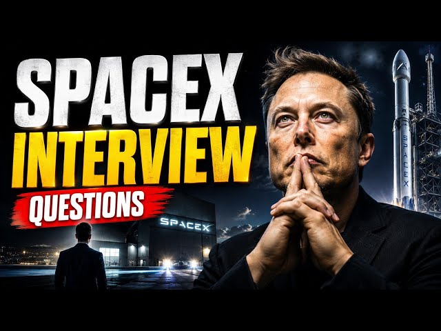 How To Get A Job At SpaceX | SpaceX Interview Questions & Answers |