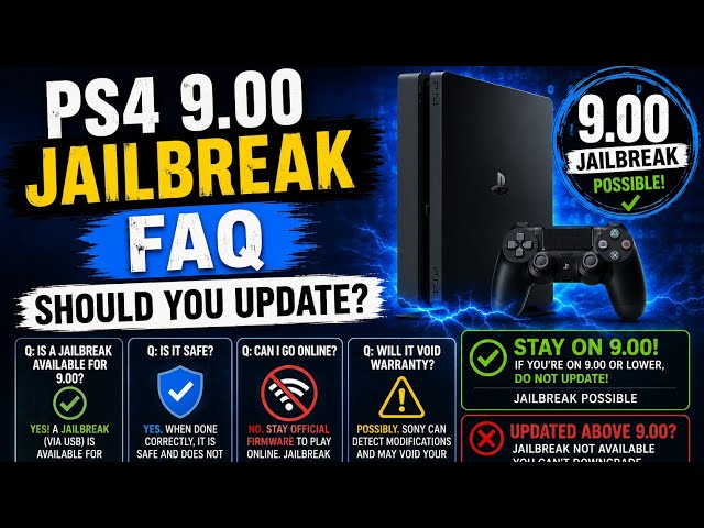PS4 9.00 Jailbreak FAQ. Should you update?