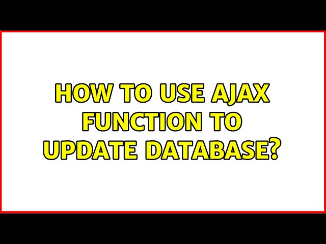 How to use ajax function to update database?