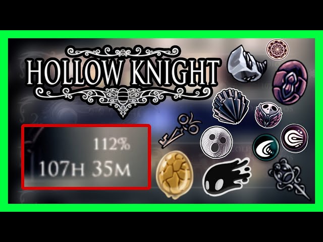 COMO CONSEGUIR EL 112% EN HOLLOW KNIGHT