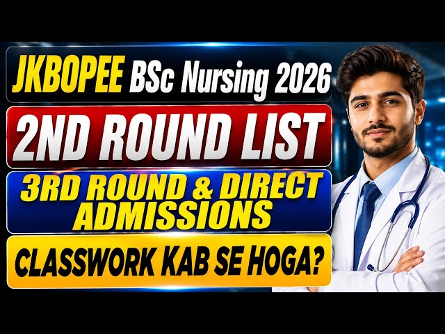 JKBOPEE Bsc Nursing 2026 Most Important Video for All Students Must Watch & Share