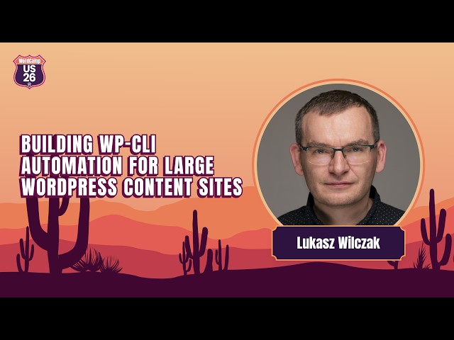 Building WP-CLI Automation for Large WordPress Content Sites | Lukasz Wilczak