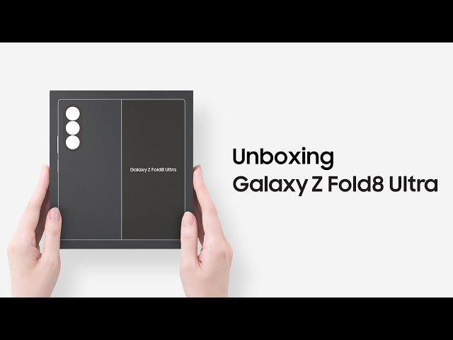 Unboxing Galaxy Z Fold8 Ultra | Samsung