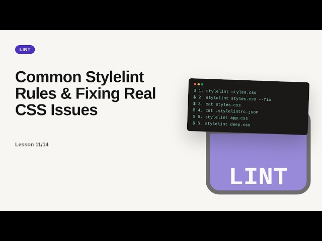Linting & Code Quality - Web development basic Series: Common Stylelint Rules & Fixing Real CSS Issu