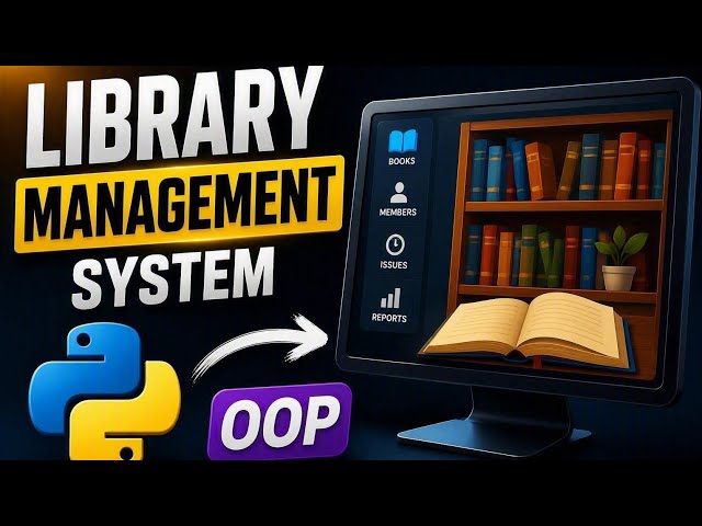 Build a Library Management System Using Python OOP | Complete Project for Beginners | Easy