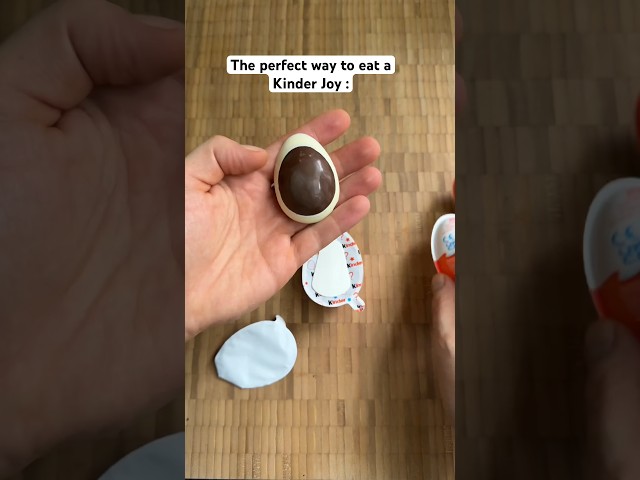 The perfect way to eat a Kinder Joy !