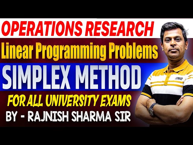 Simplex Method : Linear Programming Problems | Operations Research | Rajnish Sharma Sir | Mba Exams