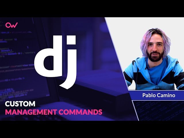 CREA TU PROPIO MANAGEMENT COMMANDS EN DJANGO