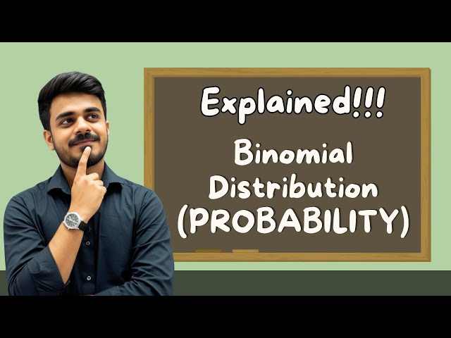BINOMIAL DISTRIBUTION in 15 MINS ⚡ | Class 12 CBSE| Applied Maths|
