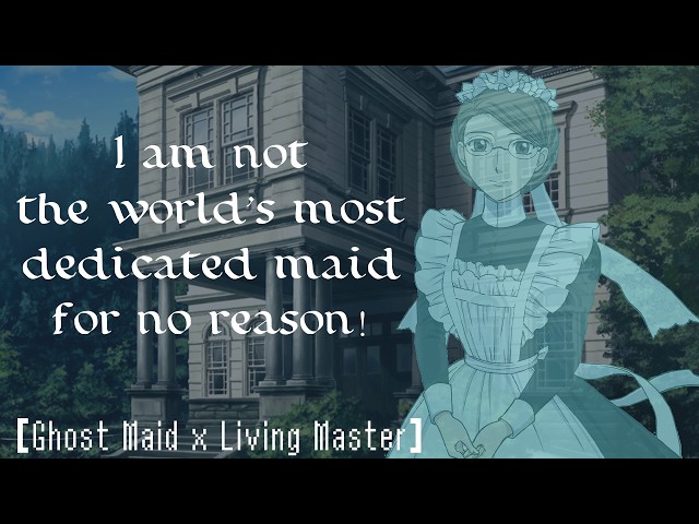 Teaching Your Ghost Maid How to Use a Computer [F4A][Past & Present Collide][Professional][Teaching]