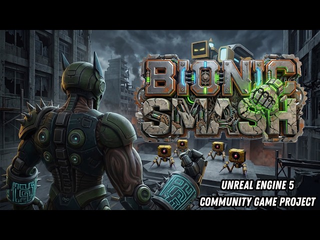 Community Game Bio Smash! Building Live in Unreal Engine 5