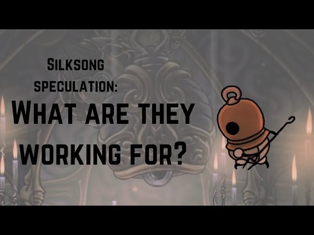What Is The Work Of The Bugs In Silksong? | Silksong Speculation