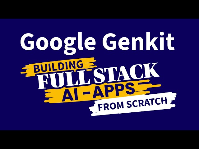 Google Genkit: Building Full Stack AI Apps From Scratch with NestJs Backend
