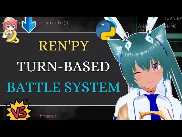 Ren'Py Tutorial: Turn-Based Battle System for Beginners (Python + UI)