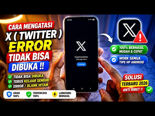 How to Fix X Twitter Not Opening 2026 Latest Update | X Error on Android