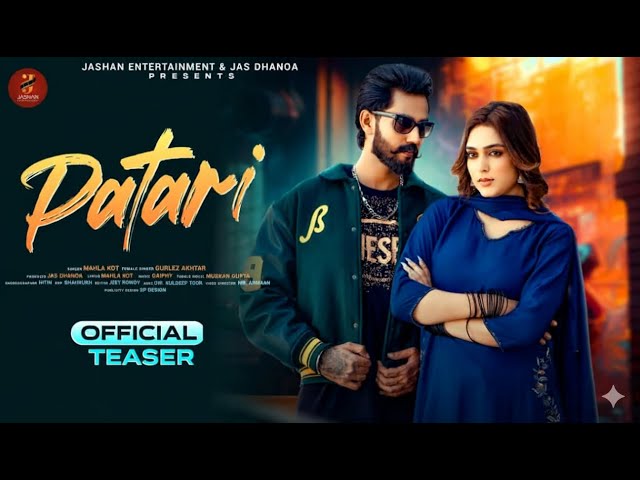 Patari (Official Teaser) | Mahla Kot | Gurlez Akhtar | Muskan Gupta | New Punjabi Song 2025