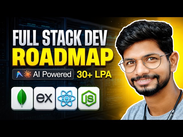 How to Become an AI + Full Stack Developer in 2026 | Complete Beginner Roadmap