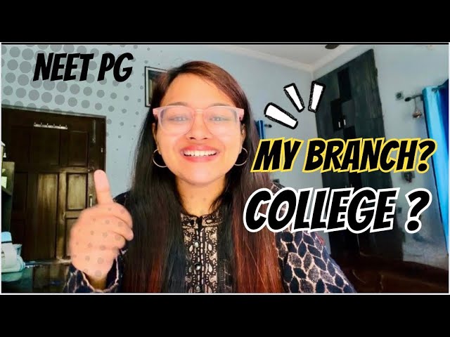 Which Branch and College I got in 2nd Round All India Counselling? | NEET PG Update!! 🩺❤️