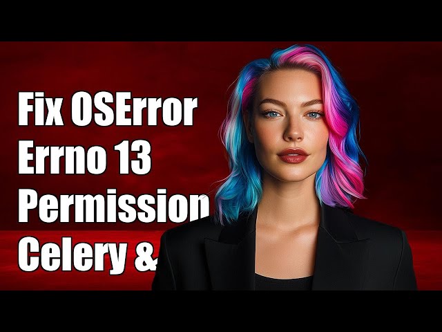 Fixing OSError: [Errno 13] Permission Denied in Celery with Docker Setup