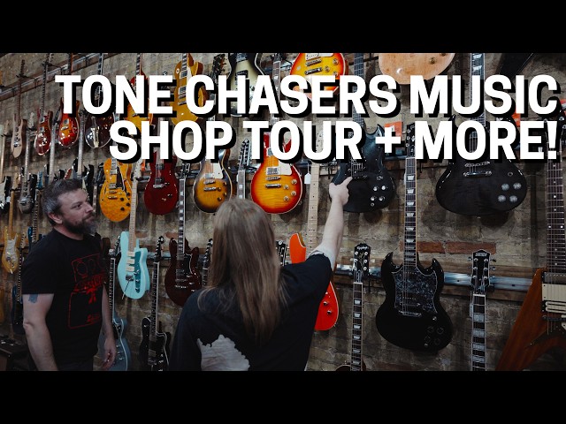 Tone Chasers Music Shop Tour and More!