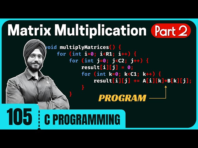 Matrix Multiplication Program in C (Part 2)
