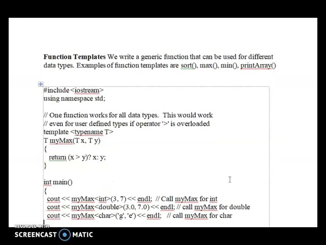Template Class – Function Templates RTTI Templates Class Templates – Parameterizing