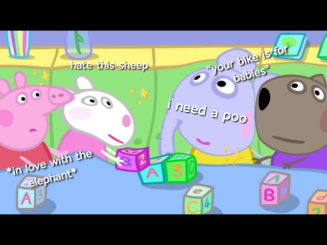i edited three peppa pig episodes because i had a mental break 🐷