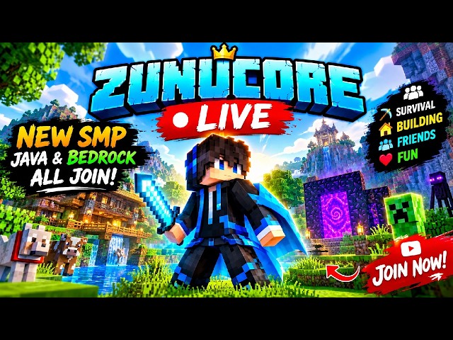 🔥 ZUNUCORE IS LIVE! 😱 NEW SMP — JAVA & BEDROCK ALL JOIN! 🎮🔥 #minecraft