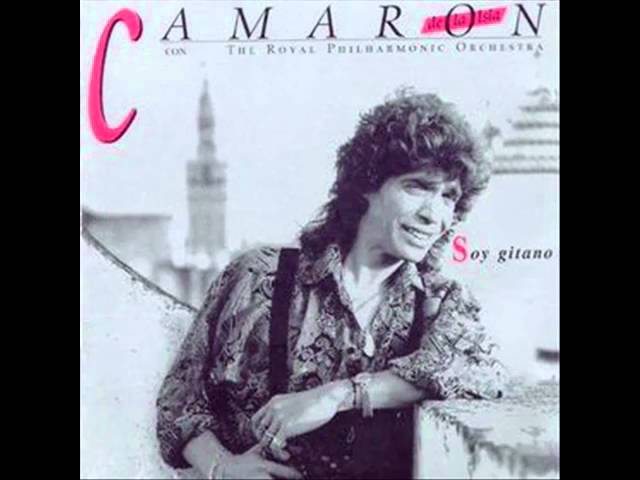 SOY GITANO ***** CAMARON DE LA ISLA