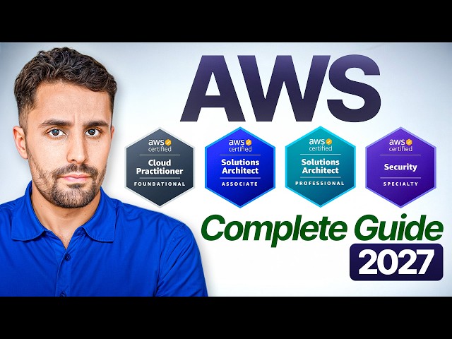 The Complete AWS Certification Guide For Beginners (2027)