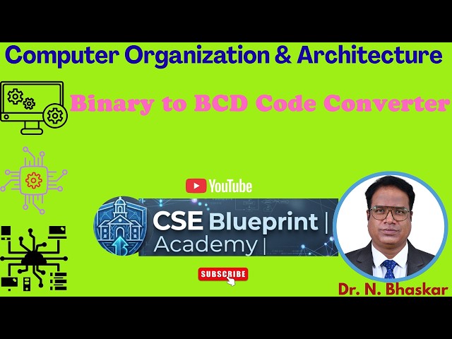 Binary to BCD Code Converter | Design, Truth Table, Logic Circuit & Working | DLD | COA