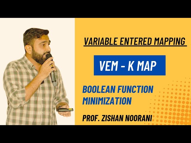 Variable Entered Mapping | Minimization Method | Boolean Function | Digital Electronics | VEM